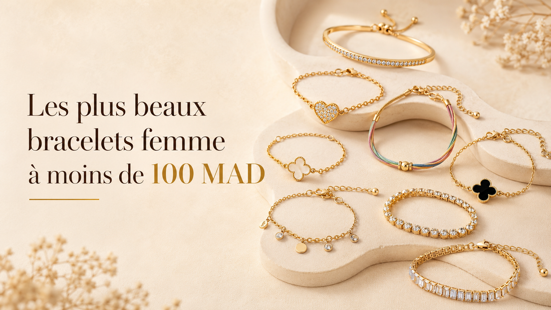 Les Meilleurs Bracelets à Moins de 100 MAD